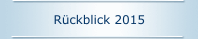 Rückblick 2015