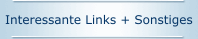 Interessante Links + Sonstiges